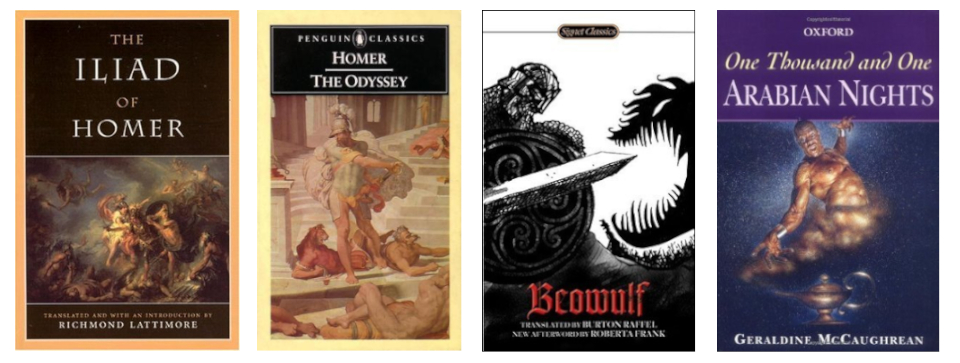 Book covers: The Iliad (University of Chicago Press, 1961), The Odyssey (Penguin Classics, 1987), Beowulf (Signet Classics, 2008), One Thousand and One Arabian Nights (Oxford University Press, 2000).